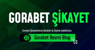 Gorabet Şikayet
